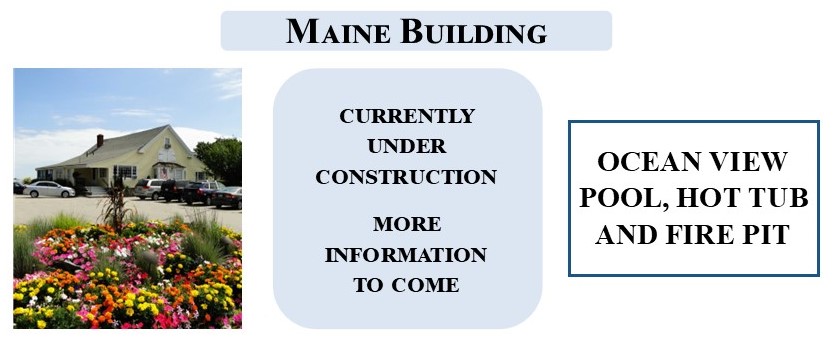 Maine Building at Sea Chambers is currently under construction. More information to come when available.